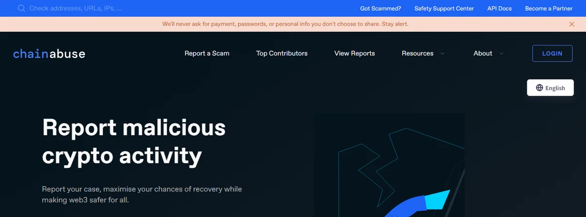 Chainabuse 网站首页,大标题是 Report malicious crypto activity,副标题说明提交案件可以提高追回几率并让 web3 更安全,页面上有 Report Your Case 和 Learn More 两个按钮,顶部有搜索框可以输入地址查询